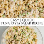 The upper photo is a close up of a bowl of tuna pasta salad, the bottom photo is an overhead shot of a bowl of tuna pasta salad with peas.