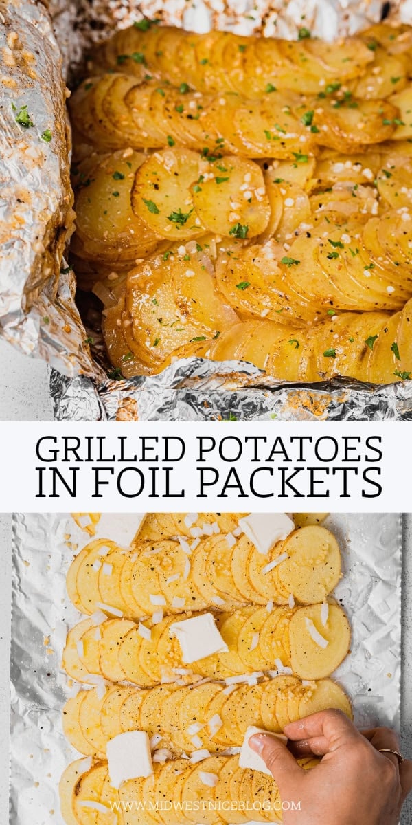 A pin for pinterest showing two miages - the top is a packed of buttery grilled potatoes after cooking, the top image shows a hand placing pads of butter on sliced potatoes.