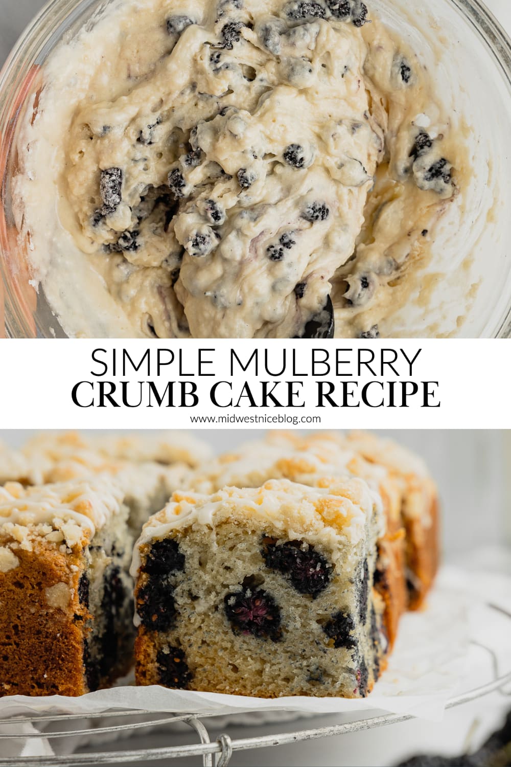 Mulberry Crumb Cake with Vanilla Glaze Midwest Nice